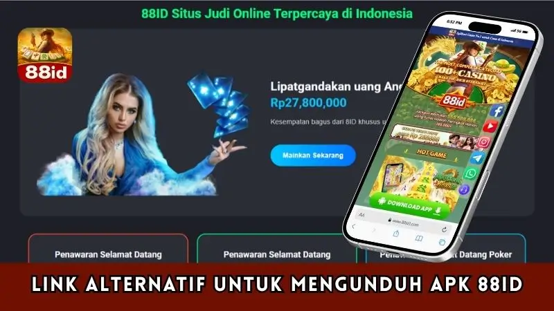 Link Alternatif untuk Mengunduh APK 88ID