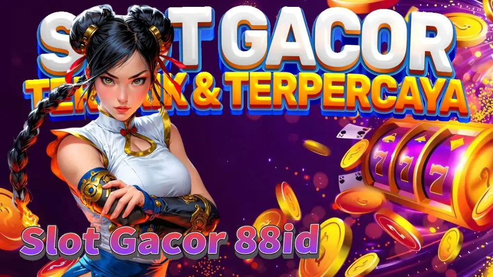 Slot Gacor 88id Hari Ini: Jam Main & Bocoran Game Terbaru
